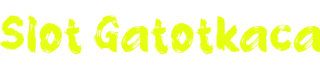 Slot Gatotkaca